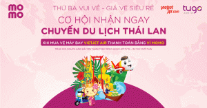 THỨ 3 VUI VẺ - GIÁ VÉ SIÊU RẺ - TRÚNG TOUR THÁI CỰC "PHÊ" 